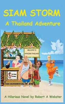 Paperback Siam Storm - A Thailand Adventure Book