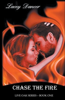 Paperback Chase the Fire Book