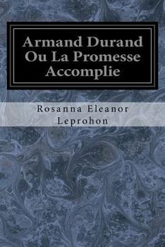 Paperback Armand Durand Ou La Promesse Accomplie [French] Book