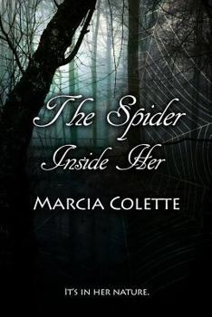 The Spider Inside Her - Book #1 of the Dark Encounters