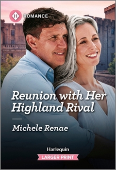 Mass Market Paperback Reunion with Her Highland Rival [Large Print] Book