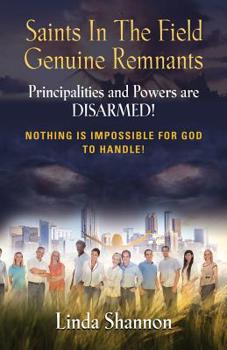 Paperback Saints in the Field Genuine Remnants Book