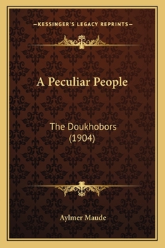 Peculiar People, the Dukhobors