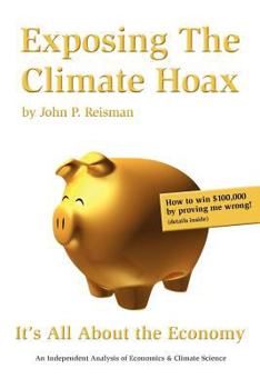 Paperback Exposing The Climate Hoax Book