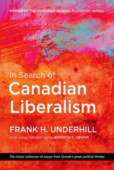 In Search Of Canadian Liberalism