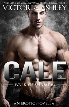 Paperback Cale (Walk of Shame #3) Book