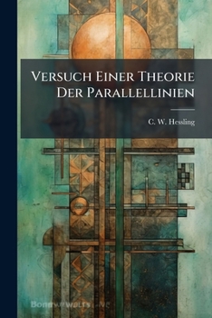 Paperback Versuch Einer Theorie Der Parallellinien [German] Book