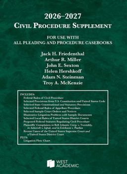 Civil Procedure Supplement, for Use with All Pleading and Procedure Casebooks, 2026-2027 (American Casebook Series)