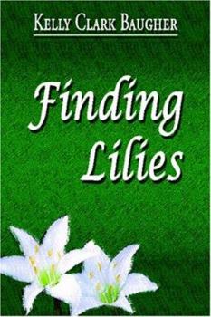 Finding Lilies