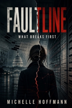 Paperback Faultline: What Breaks First Book