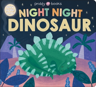 Board book Night Night Dinosaur (Night Night Books): A Cozy Rhyming Bedtime Book