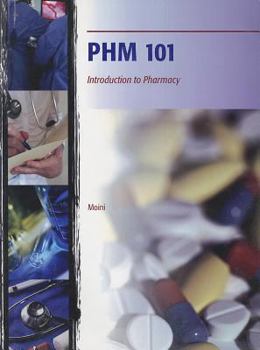 Paperback PHM 101: Introduction to Pharmacy Book