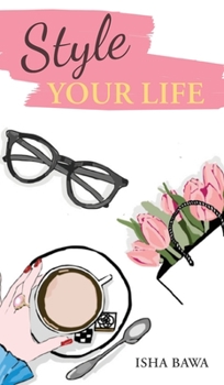 Hardcover Style Your Life Book