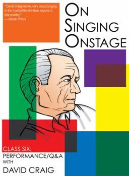 DVD On Singing Onstage: Class Six: Performance/ Q&A Book