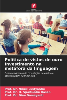 Política de vistos de ouro Investimento na metáfora da linguagem (Portuguese Edition)