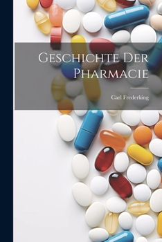 Paperback Geschichte Der Pharmacie [German] Book