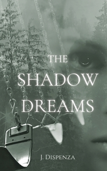 Paperback The Shadow Dreams Book