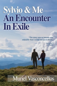 Paperback Sylvio & Me: An Encounter in Exile Book