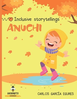 Paperback Anuchi: Inclusive storytellings Book