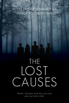 Hardcover The Lost Causes Book