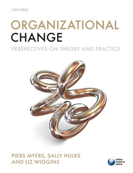Paperback Organizational Change: Perspectives on Theory and Practice Book