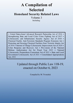 Paperback Compilation of Homeland Security Related Laws Vol. 3 Book