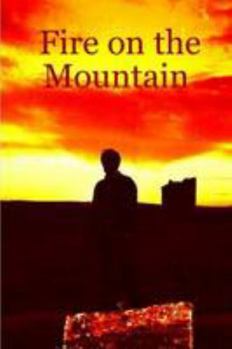 Paperback Fire on the Mountain Book