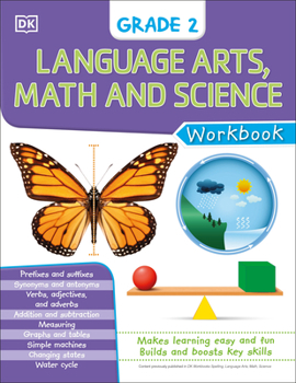 Paperback DK Workbooks: Language Arts Math and Science Grade 2 Book