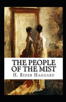 Paperback The People of the Mist Annotated Book