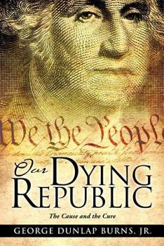 Paperback Our Dying Republic Book