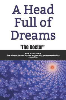 Paperback A Head Full of Dreams Book