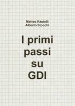 Paperback I primi passi su GDI [Italian] Book