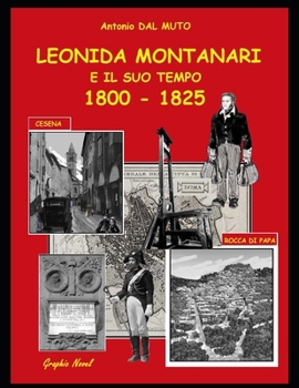 Paperback Leonida Montanari E Il Suo Tempo. 1800-1825 [Italian] Book