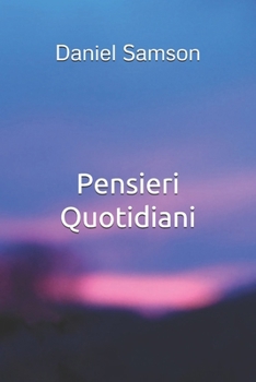 Paperback Pensieri Quotidiani [Italian] Book