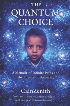 THE QUANTUM CHOICE: A Memoir of Infinite Paths and the Physics of Becoming