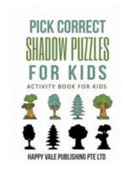 Paperback Pick Correct Shadow Puzzles for Kids: Activity Book for Kids Book