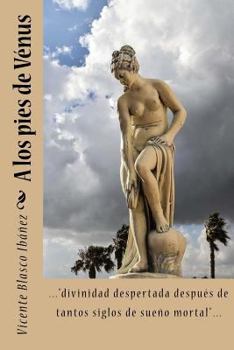 A los Pies de Venus - Book #2 of the Los Borgia