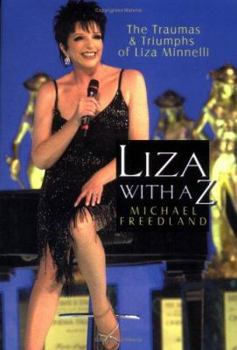 Liza with a "Z": The Traumas and Triumphs of Liza Minelli - Book  of the Heyne Filmbibliothek
