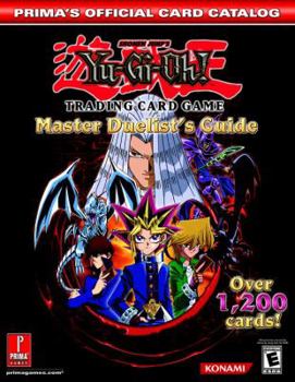 Paperback Yu-GI-Oh! Trading Card Game: Master Duelist's Guide: Prima's Official Card Catalog Book