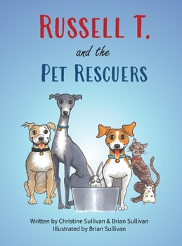 Hardcover Russell T. and the Pet Rescuers Book