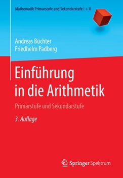 Paperback Einführung in Die Arithmetik: Primarstufe Und Sekundarstufe [German] Book