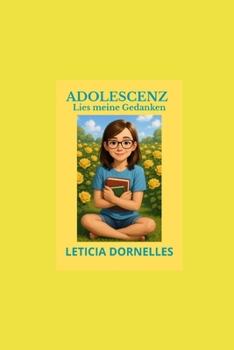 Paperback Adolescenz: Lies meine Gedanken [German] Book