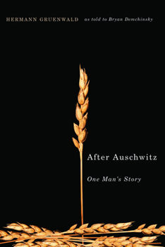 Hardcover After Auschwitz: One Man's Story Book