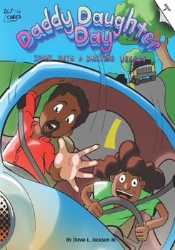 Paperback Daddy Daughter Day: Imani Gets A Driving Lesson Book