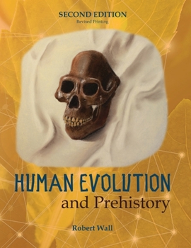 Paperback Human Evolution and Prehistory Book