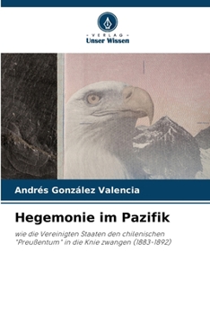Hegemonie im Pazifik (German Edition)