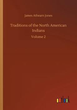 Traditions of the North American Indians