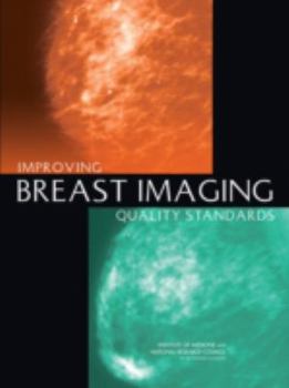 Paperback Improving Breast Imaging Quality Standards Book