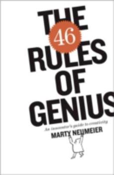 Paperback The 46 Rules of Genius: An Innovator's Guide to Creativity Book