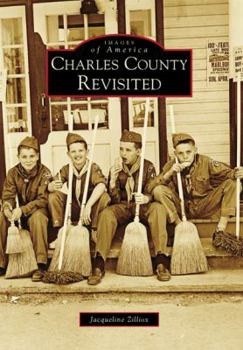 Charles County Revisited - Book  of the Images of America: Maryland
